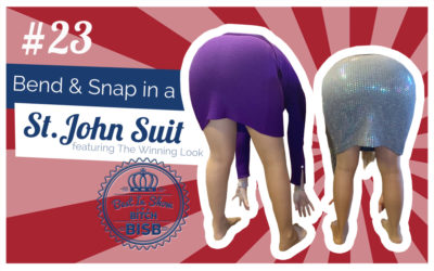 Bend and Snap in a St. John Suit -Episode TWENTY-THREE